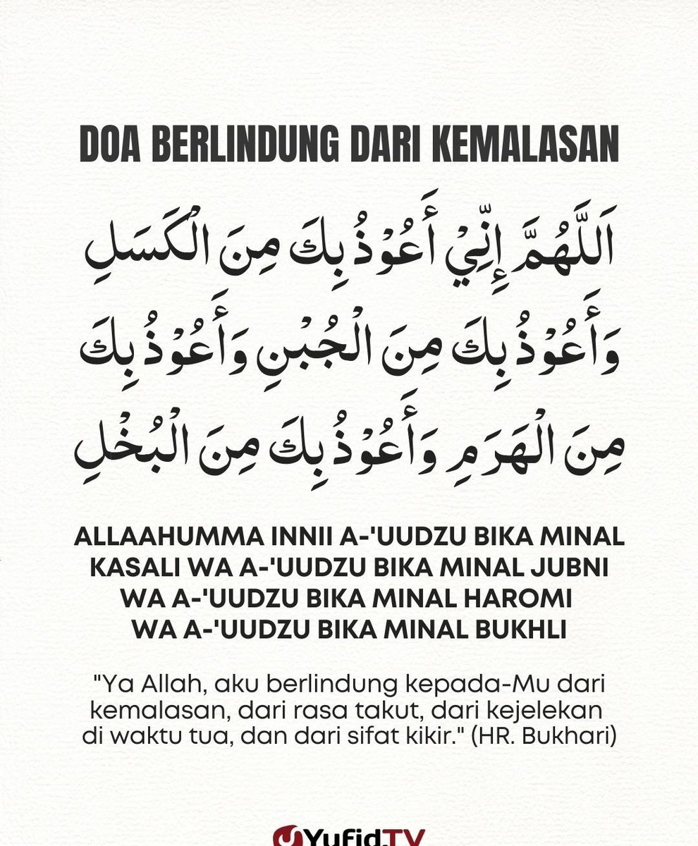 DiaraFathiya's tweet photo. Doa berlindung dari kemalasan🤲 https://t.co/NjLSvH53nt