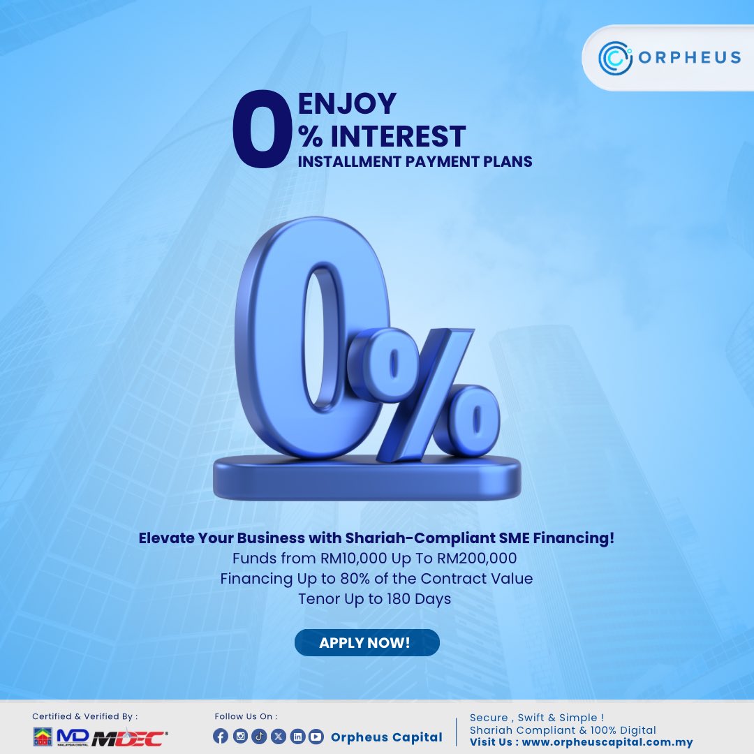 orpheuscapital's tweet image. Enjoy 0% Interest with our Fully Shariah-Compliant SME Contract Financing today ! 
#orpheus #contractfinancing #smefinancing