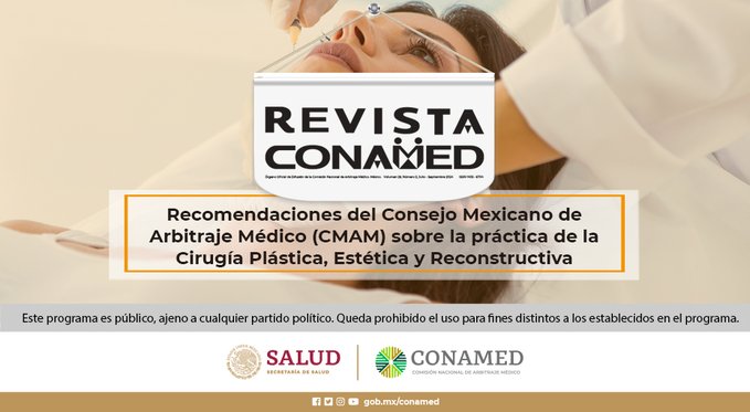 JOSUEFLO35's tweet image. @MauricioreynaL
Hola, encontré una noticia sobre una publicación en: #CONAMED, habla de “Recomendaciones del Consejo Mexicano de Arbitraje Médico (#CMAM) sobre la práctica de la Cirugía Plástica, Estética y Reconstructiva”. blog para leer más: blog-marcolegalenfermeria.blogspot.com