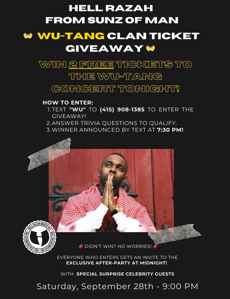 Queentheprophet's tweet photo. Win Tickets for tonight's #wutangclan show #LasVegas @HEAVENRAZAH @GHETTOGOVT @HRMIGGO #HellRazah #WuTangClan #SunzOfMan https://t.co/KuUNdVbfIa