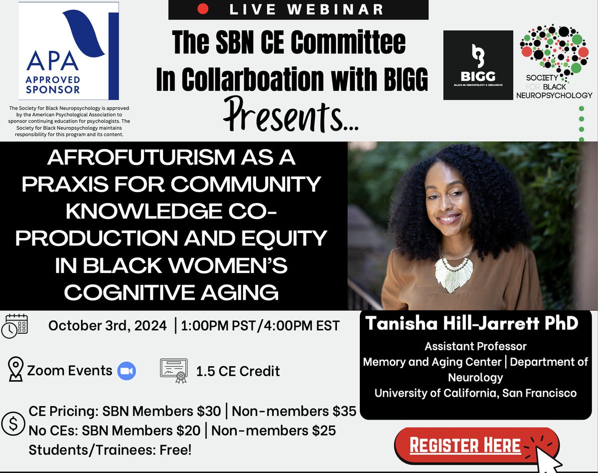 SoBlackNeuro's tweet image. Please join us for Dr. Hill-Jarrett's upcoming CE session: Afrofuturism as a Praxis for Community Knowledge Co-Production and Equity in Black Women’s Cognitive Aging on 10/03 @ 1 PM PDT/ 4 PM EDT. Register here: events.zoom.us/ev/AkKTlh6gyOR…