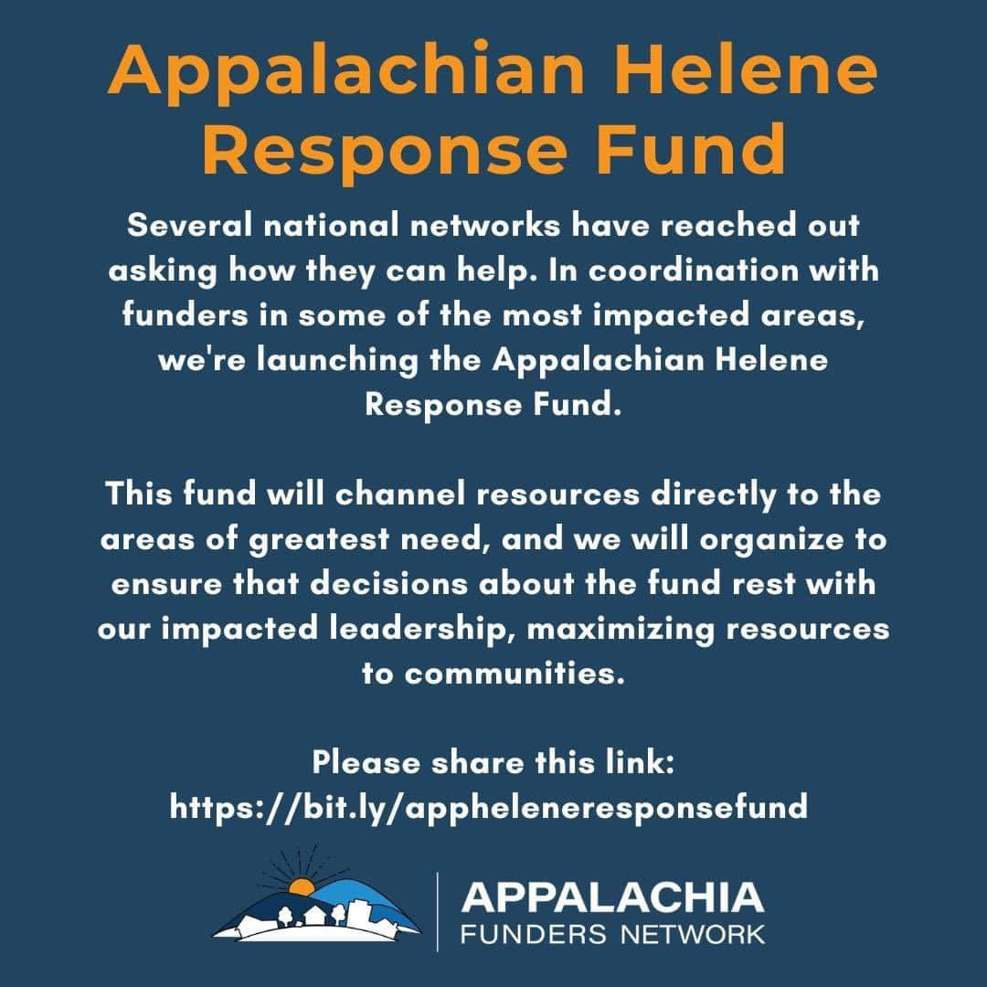 The Appalachia Funder's Network is working with network members on the ground to make sure funds go to those impacted by the devastating floods that hit the region from Hurricane Helene.

You can donate at: bit.ly/apphelenerespo…