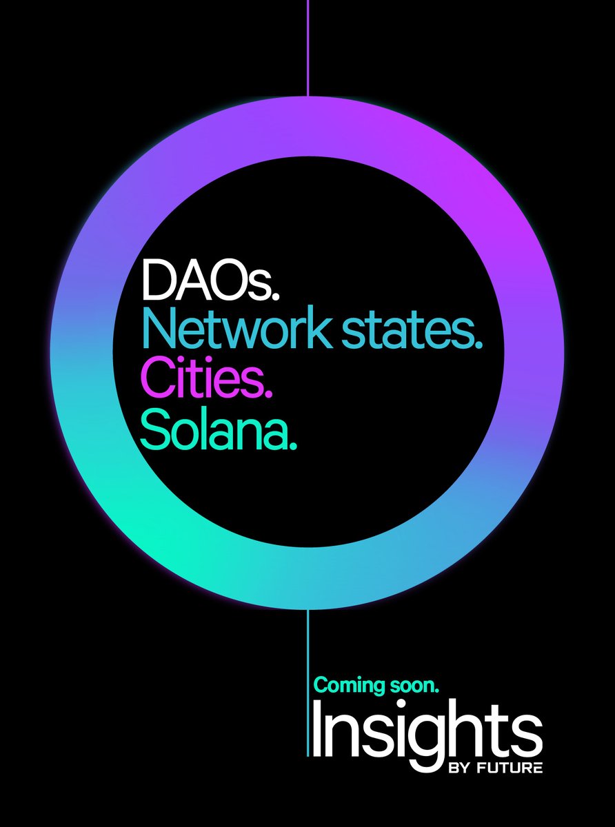INSIGHTS by Future isn’t just for DAOs; it's a tool that can also be used outside of Solana for network states, municipalities and anywhere feedback is required. 
It's a big idea. Debuting soon at the @ColosseumOrg
Radar Hackathon.