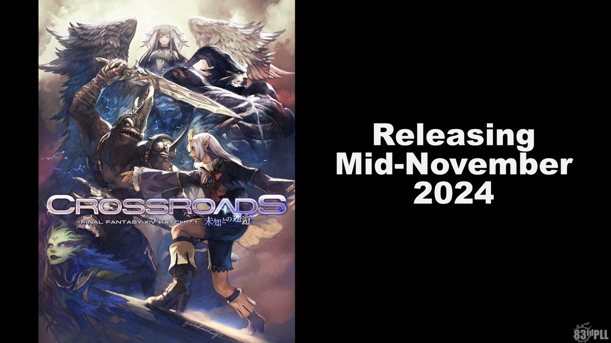 ✨ #FFXIV Patch 7.1: Crossroads ✨

Scheduled for release in mid-November 2024!