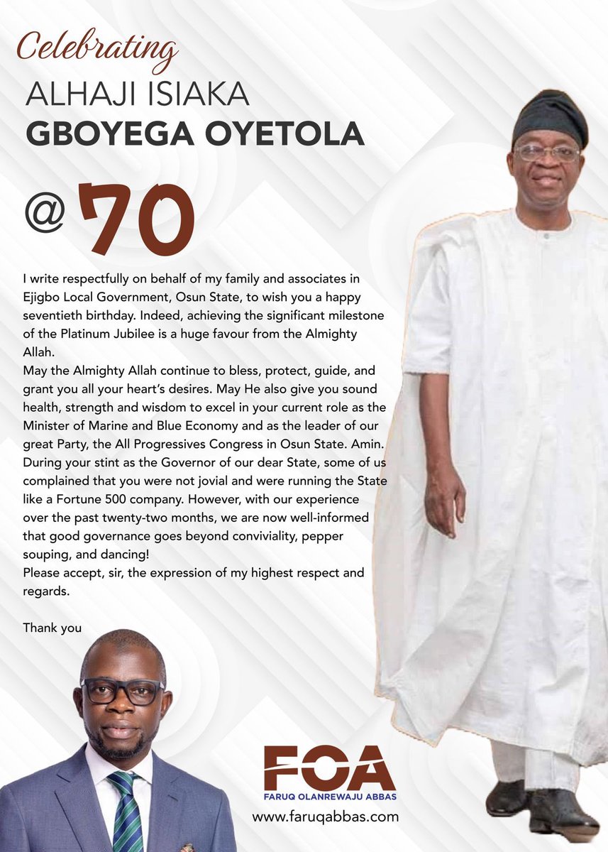 faruqabbas's tweet photo. I wish H.E @GboyegaOyetola a Happy 70th Birthday! May the Almighty Allah continue to bless you, sir! #Ilerioluwa #OsunState