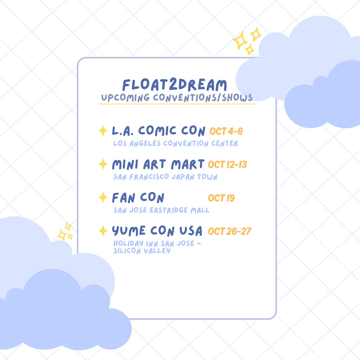 Float2Dream's tweet image. Here are some of the upcoming cons/shows we have in October!