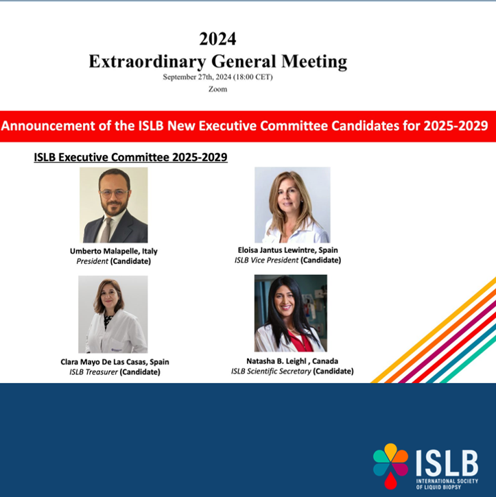 📣 Announcement: ISLB Executive Committee Candidates for 2025-2029

We are excited to introduce the candidates for the ISLB Executive Committee for the term 2025-2029!

Umberto Malapelle, Italy - President (Candidate) <a href="/UmbertoMalapel1/">Umberto Malapelle</a> 
Eloisa Jantus Lewintre, Spain - ISLB Vice