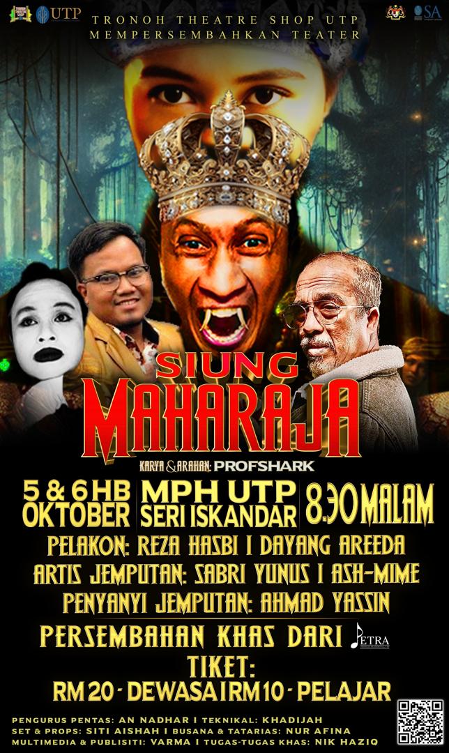 TTSUTP's tweet photo. Siung Maharaja: Legenda Kembali Hidup di Pentas! 🌟

Bersiaplah untuk dibawa masuk ke dalam dunia mistik dan legenda! 🌌 Siung Maharaja ,sebuah kisah epik bakal menemui penonton pada bulan Oktober ini dalam sebuah persembahan teater yang penuh magis dan emosi. 🎭✨ https://t.co/d7WcXbwKrH