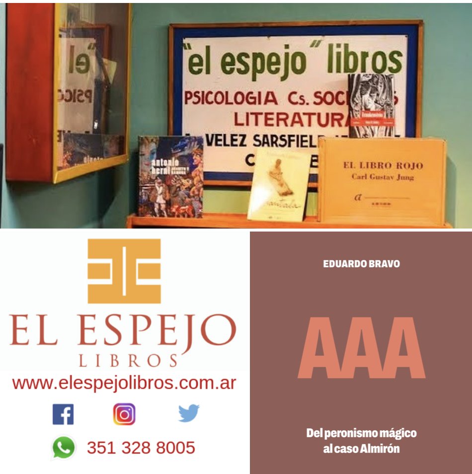 EduardoBravoOficial (@ebravooficial) on Twitter photo Ya podéis comprar «AAA. Del peronismo mágico al caso Almirón» en Córdoba, Argentina.
¿Dónde? En <a href="/espejolibros/">El Espejo, libros</a>, una de las mejores librerías de la ciudad. Bueno, y del continente.
También es posible pedirlo a través de su web porque envían a todo el país:
elespejolibros.com.ar/productos/aaa-… Ya podéis comprar «AAA. Del peronismo mágico al caso Almirón» en Córdoba, Argentina.
¿Dónde? En <a href="/espejolibros/">El Espejo, libros</a>, una de las mejores librerías de la ciudad. Bueno, y del continente.
También es posible pedirlo a través de su web porque envían a todo el país:
elespejolibros.com.ar/productos/aaa-…