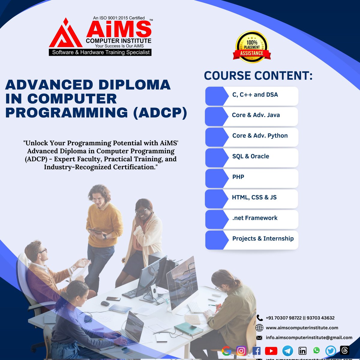 AWanowrie19665's tweet image. &quot;Unlock Your Programming Potential with AiMS&apos; Advanced Diploma in Computer Programming (ADCP) - Expert Faculty, Practical Training, and Industry-Recognized Certification.&quot;

#computertraininginstitute #computerscience #computercourses #programming #coding #engineering
#computer