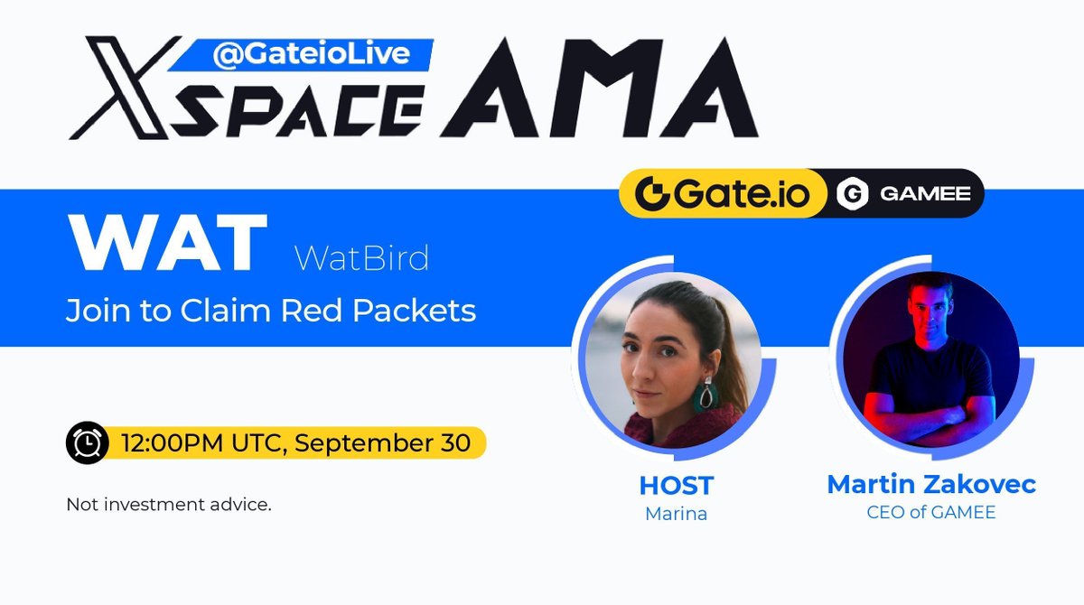 Gate__Live's tweet image. Gate.io #AMA - @WatBird

🎁 139,393 $WAT for lovely 5 users
🔺Follow @GateioLive &amp;amp; @WatBird
🔺Like &amp;amp; Rt
🔺Venue 

📝Comment your questions to WIN extra $WAT
👉Fill out: gate.io/questionnaire/…

End: 12:00PM, Sep 30 (UTC)

#GateLive