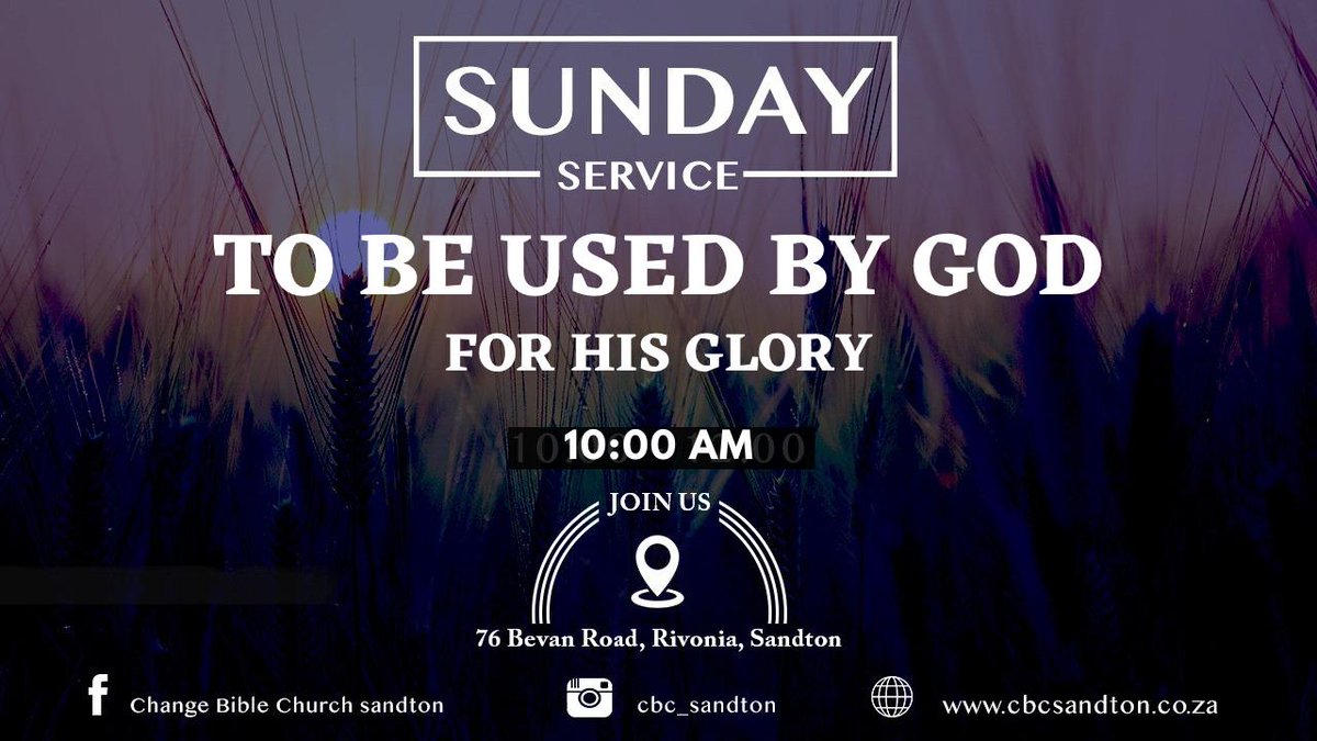 Join us this morning for our Sunday service! Pastor Khoza will be preaching on the subject  matter, "To be used by God for His glory".
#CBCSandton
#SundayService