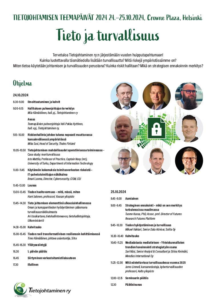 🔜 Tieto ja turvallisuus 24.-25.10.2024 💯

Tietojohtamisen teemapäivillä mukana jälleen kattava joukko alansa huippuasiantuntijoita!

Tarkemmat tiedot  löydät tapahtumasivulta. Lue lisää ja ilmoittaudu mukaan 📲 tietojohtaminen.com/tietojohtamise…