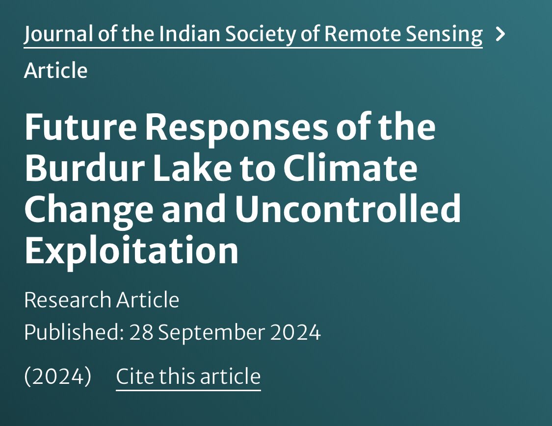 Mert, A., Tavuç, İ., Özdemir, S. et al. Future Responses of the Burdur Lake to Climate Change and Uncontrolled Exploitation. J Indian Soc Remote Sens (2024). doi.org/10.1007/s12524…