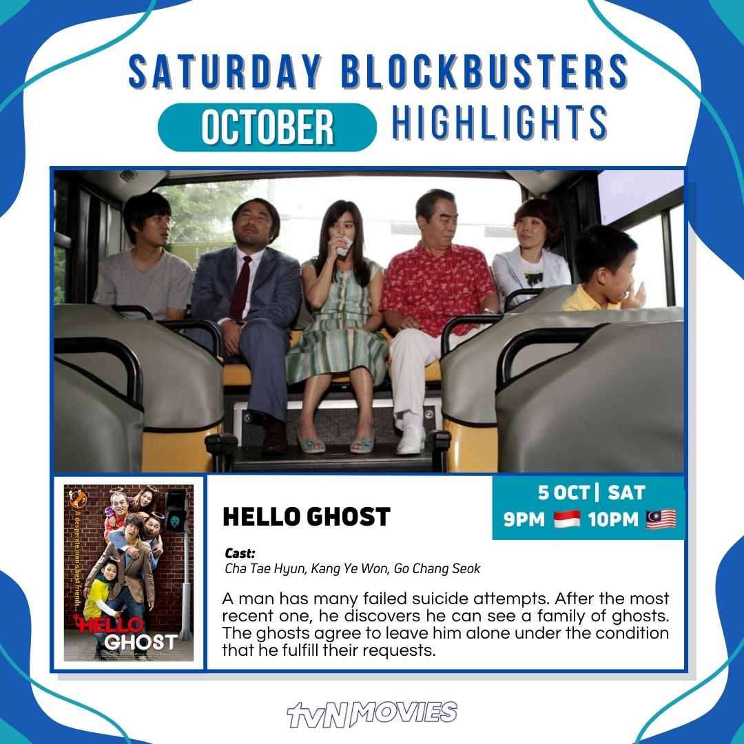 tvN_Movies's tweet photo. Embark on a thrilling adventure with #tvNMovies this October! 🎃✨

9PM 🇮🇩 10PM 🇲🇾
5 Oct #HelloGhost
12 Oct #FatalIntuition
19 Oct #BottomOfTheWater
26 Oct #Exhuma

#HomeOfKoreanBlockbusters #헬로우고스트 #그놈이다 #물귀신 #파묘 #차태현 #최민식 #김고은 #유해진 #이도현 https://t.co/1CNdwRGVLA