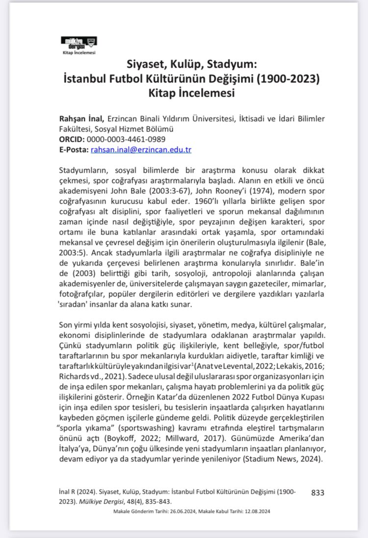 Siyaset,Kulüp,Stadyum:İstanbul Futbol Kültürünün Değişimi(1900-2023)Mülkiye Dergisi'nde kitap inceleme yazım. <a href="/mehmetsenol/">mehmet senol</a> <a href="/remzi_kitabevi/">Remzi Kitabevi</a>  dergipark.org.tr/tr/download/ar…
