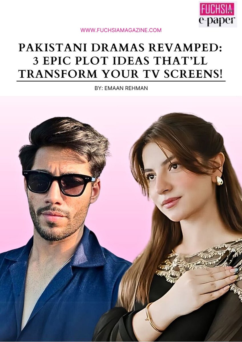 fuchsia_mag's tweet image. Pakistani Dramas Revamped: 3 Epic Plot Ideas That’ll Transform Your TV Screens!
Read to find out: bit.ly/3zxIJsV

#pakistanidramas #plotideas #narratives #newstories #fuchsiaepaper #fuchsiamagazine #fuchsia @FarhatIshtiaq @umeraahmed2 #Pakistan    @MominaDuraidPR