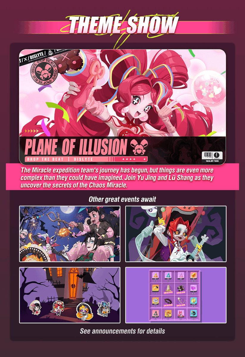 dislyte's tweet photo. Plane of Illusion
- Event Time: 2024-10-9 00:00:00 - 2024-10-26 00:00:00 (UTC+0)
- Event Details:
◇ The Miracle Expedition Team's journey has begun. Join Yu Jing and Lü Shang as they uncover the secrets of the Chaos Miracle.
#Dislyte #PlaneOfIllusion https://t.co/2XCtGTEPTB