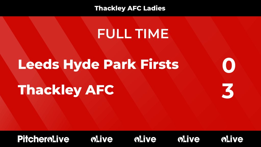 ThackleyWomen's tweet photo. FULL TIME: Leeds Hyde Park Firsts 0 - 3 Thackley AFC
#LEETHA #Pitchero
https://t.co/mDeHWgot97 https://t.co/EIjQk7i5Xi