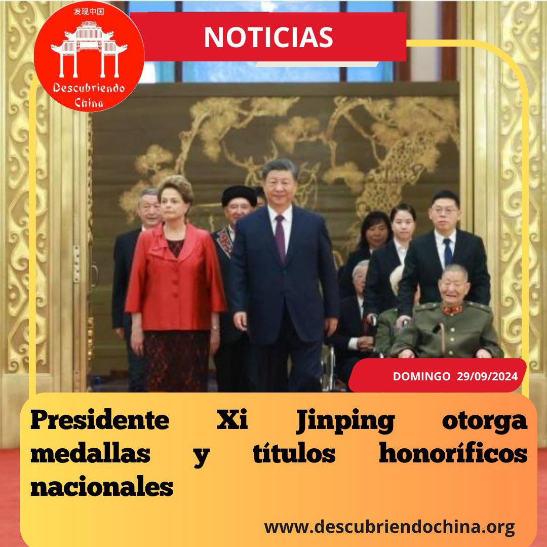 Descubre_China's tweet photo. Presidente Xi Jinping otorga medallas y títulos honoríficos nacionales 🇨🇳 🥇👏🏻
Detalles en el link 👉🏻 https://t.co/sT41sFQdO6
#China #Asia #XiJinping #Medalla #Beijing #Galardón #Dilma #Rousseff https://t.co/t91pqIEtzH