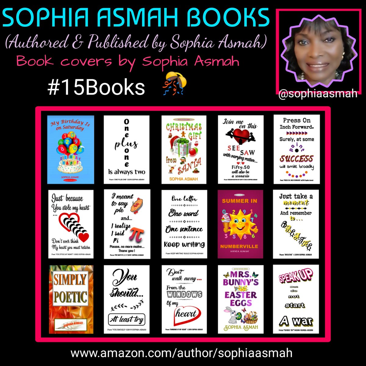 AsmahSo's tweet photo. +3 #New #books #byme to #bookshelf My #poetry
#12Books + #3books = #15Books 🎉
#Celebrating 🍾
#DreamBig #KeepTrying #Success
#ThankYouGod #sophiaasmah #sophiaasmahbooks #booktwt #authortwt #poem #WeitingCommunity #digitalart #art #Sundayvibes #SundayMood #X #post #nonstopviews https://t.co/MuqXEkG0j4