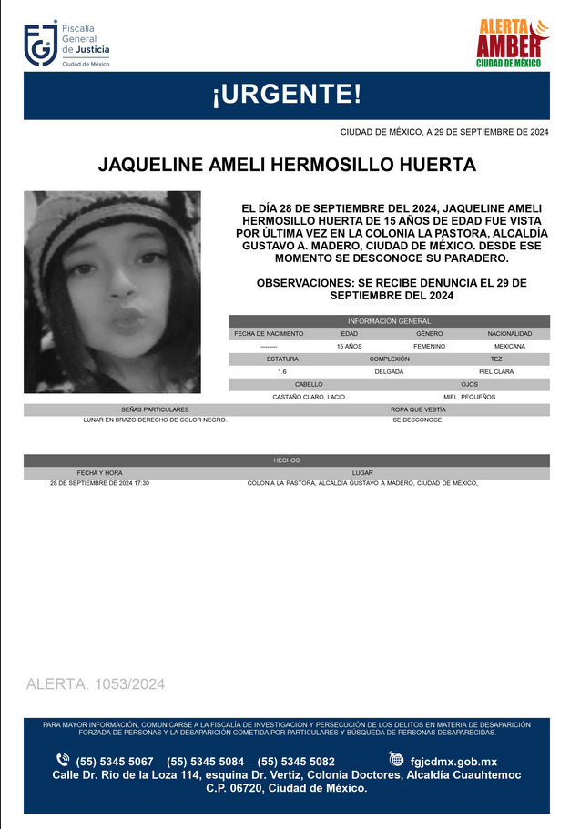 FiscaliaCDMX's tweet photo. Se activa #AlertaAmber para localizar a una menor de 15 años de edad, de nombre Jaqueline Ameli Hermosillo Huerta, fue vista por última vez el día 28 de septiembre de 2024 en la colonia La Pastora, alcaldía Gustavo A. Madero https://t.co/LwdpXoifhf