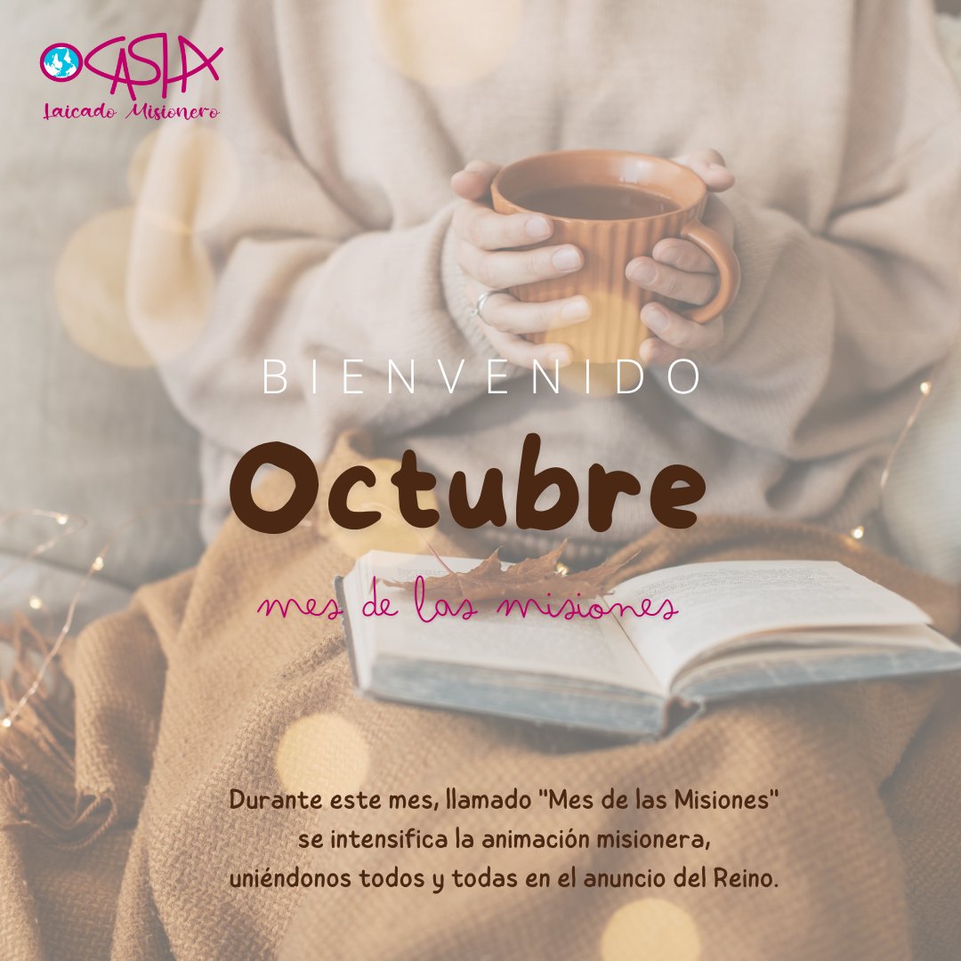 Llega octubre!!! 🍂🍄🍁🍂🍄🍁
... el mes de las Misiones 🌎🌍🌏

#Laicos #Misiones