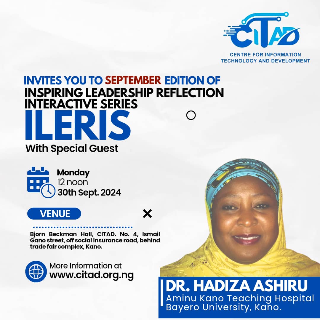 CITAD (@ictadvocates) on Twitter photo Inspiring Leadership Reflection Interactive Series (ILERIS) for this month is holding tomorrow, Monday, September 30. Join us to listen to Dr. Hadiza Ashiru's trajectory.
<a href="/YZYau/">Yunusa Ya'u</a> <a href="/hamzaish/">Hamza Ibrahim</a> <a href="/Adam_A_Thinker/">Adam Ismail Ahmad 📚🖋</a> <a href="/teemerh_beekay/">tee🧚♀️</a> <a href="/a_sabo12/">Ali Sabo</a> <a href="/CitadRadio/">CITAD Online Radio</a> <a href="/_Yusuf_Babagana/">Babagana</a> <a href="/MubarakshehuD/">Mubarak Shehu Dayyab🇳🇬</a> Inspiring Leadership Reflection Interactive Series (ILERIS) for this month is holding tomorrow, Monday, September 30. Join us to listen to Dr. Hadiza Ashiru's trajectory.
<a href="/YZYau/">Yunusa Ya'u</a> <a href="/hamzaish/">Hamza Ibrahim</a> <a href="/Adam_A_Thinker/">Adam Ismail Ahmad 📚🖋</a> <a href="/teemerh_beekay/">tee🧚♀️</a> <a href="/a_sabo12/">Ali Sabo</a> <a href="/CitadRadio/">CITAD Online Radio</a> <a href="/_Yusuf_Babagana/">Babagana</a> <a href="/MubarakshehuD/">Mubarak Shehu Dayyab🇳🇬</a>