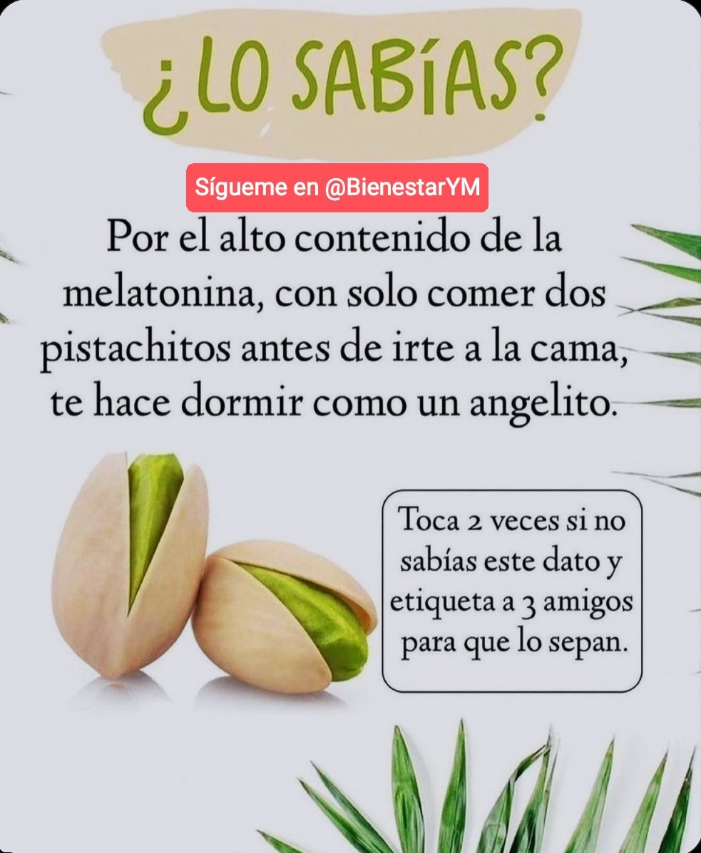 BienestarYM's tweet photo. ✨💫🌿☀️Tip Saludable☀️🌿💫✨

Propiedades beneficiosas de los pistachos.

*Regálame un Hola si me lees* https://t.co/usQXCFeJdK