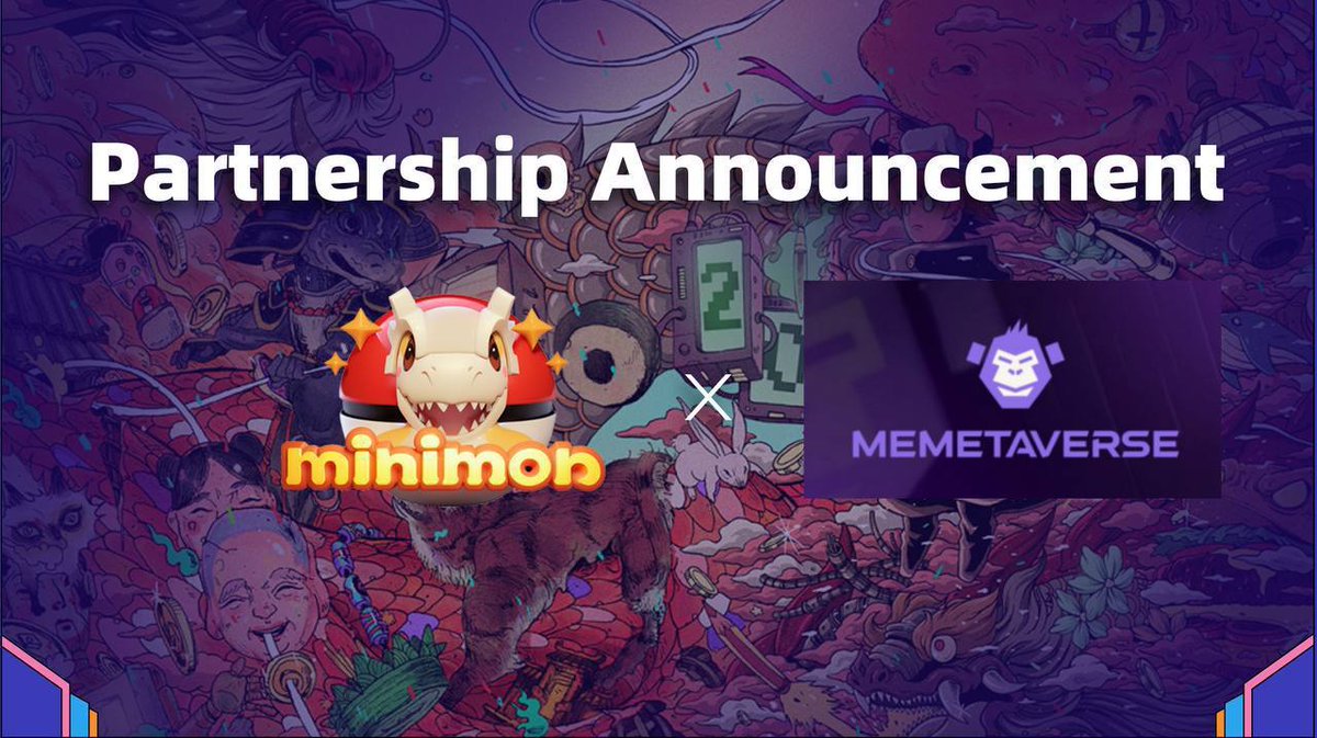 Partnership Announcement 🚀

We’re excited to share our latest partnership with <a href="/MemetaverseClub/">MEMETAVERSE</a>

MEMETAVERSE, a mind-blowing virtual playground where your meme come to life and party with web3

Together, we’re set to merge our expertise and bring groundbreaking gaming