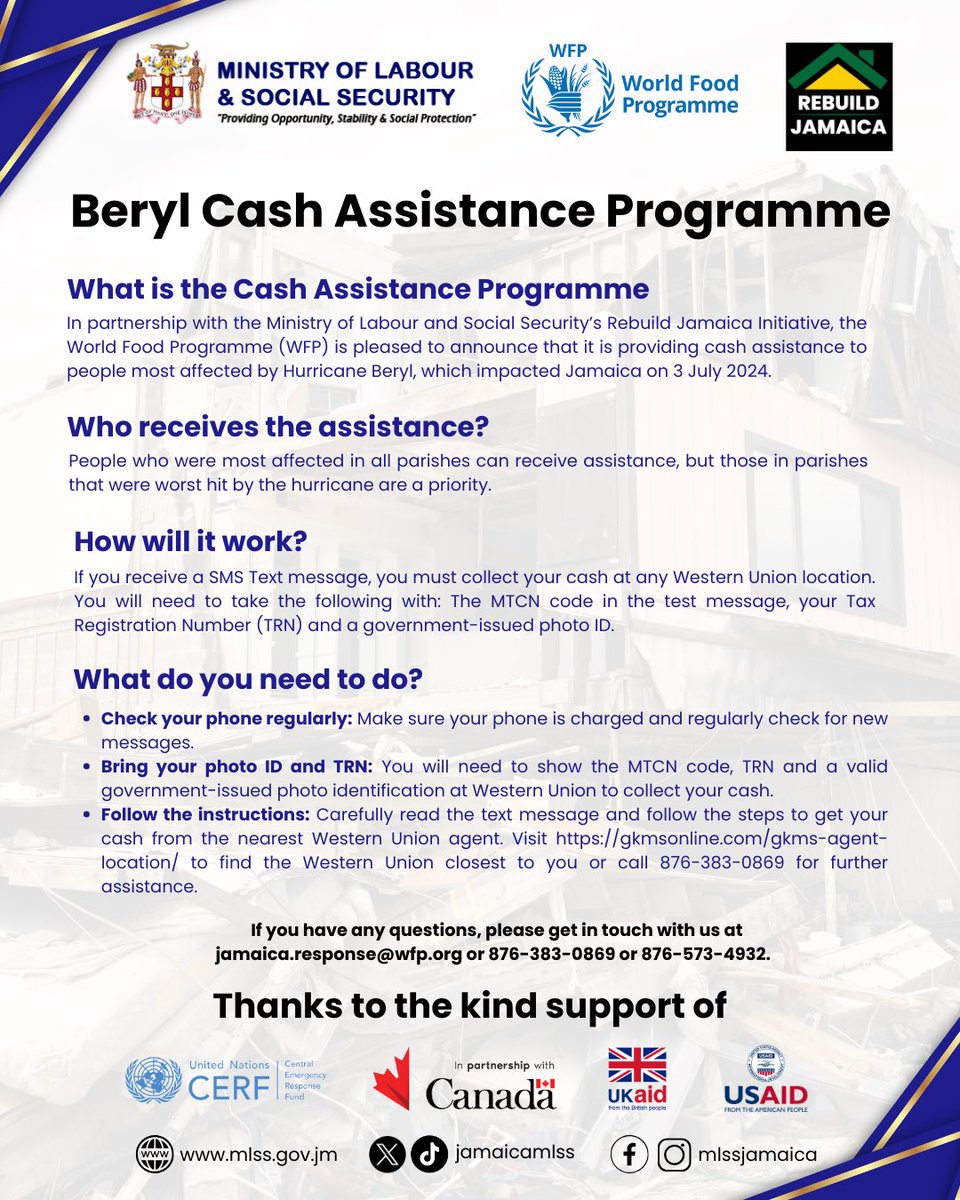 Beryl Cash Assistance Programme 🌀💵

In partnership with the Ministry of Labour and Social Security’s Rebuild Jamaica Initiative, the World Food Programme (WFP) is providing cash assistance to people most affected by Hurricane Beryl.