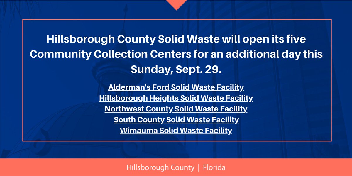 HillsboroughFL's tweet photo. 🔔 Reminder: Hillsborough County Solid Waste's five Community Collection Centers will open today, Sunday, Sept. 29, until 5p.m. to assist residents. 

For more information on the Community Collection Centers and accepted items, visit: https://t.co/i8QSwMBrWs https://t.co/1BFwtfQlsZ