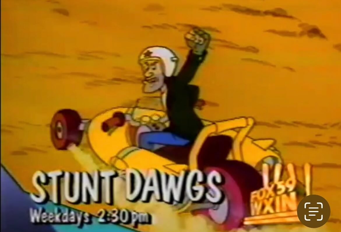 Stunt Dawgs. Fox. 1993