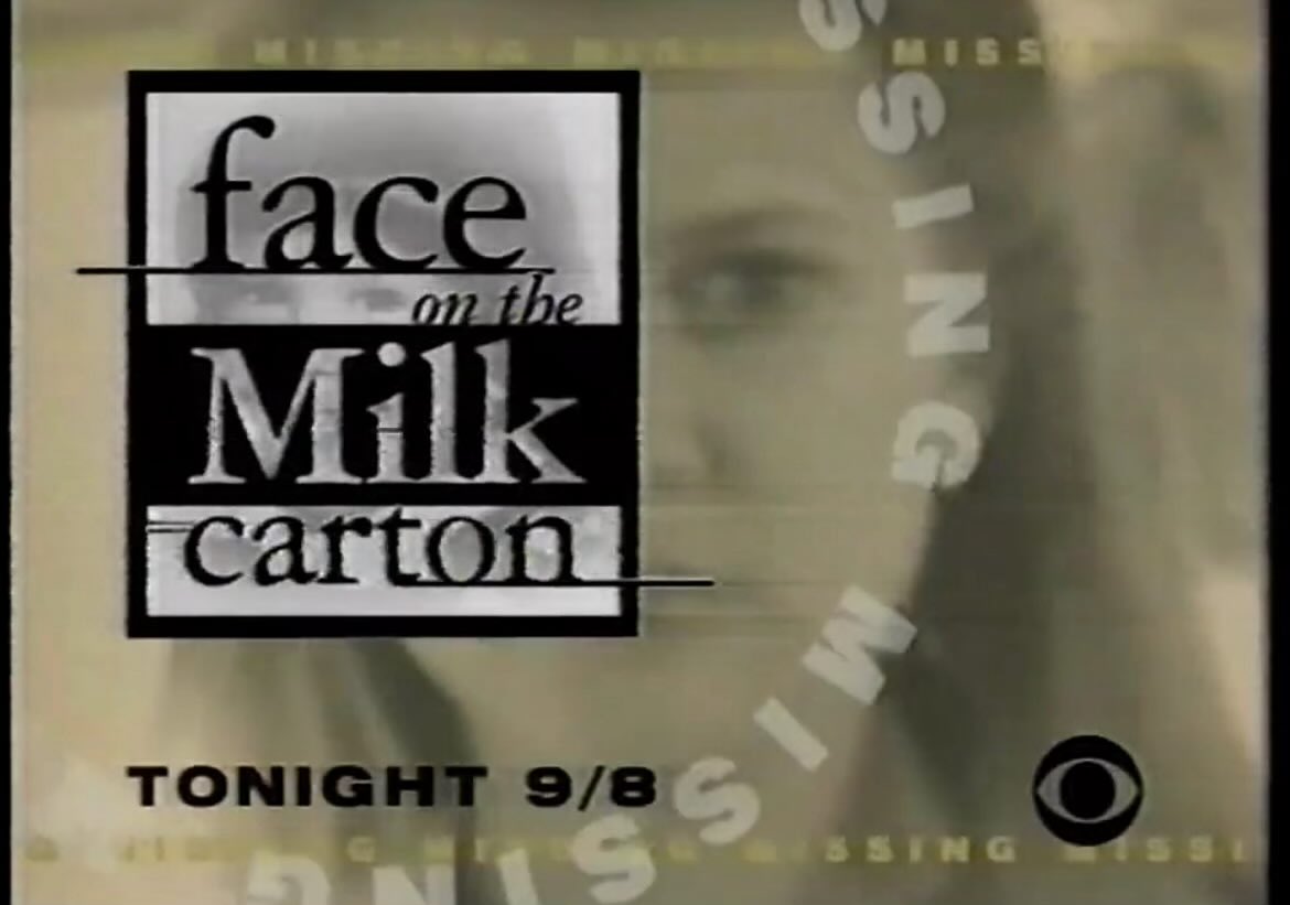 Face on the Milk Carton. CBS. 1995