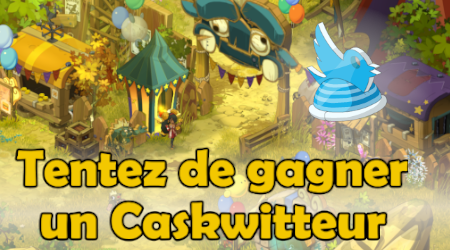 Tentez de remporter un Caskwitteur !

✍️ Postez votre meilleur slogan pour la Foire du Trool en réponse à ce tweet, avec le hashtag #SloganTrool + follow <a href="/DPLNofficiel/">Dofus pour les Noobs</a> .

📅 Fin des participations : 06/10 à 23h59.
🏆 Annonce du gagnant : 08/10 après délibération.

Bonne chance !