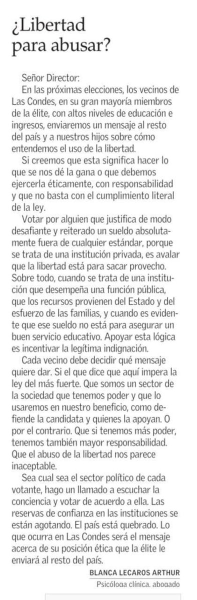 isidoraalcalde's tweet photo. No puedo estar más de acuerdo con esta vecina de Las Condes que escribió esta carta en El Mercurio de hoy. Sea cual sea el color político del votante, lo que ocurra en la comuna será el mensaje acerca de una posición ética que la élite le enviará al resto del país. https://t.co/z7e9lo9oF2