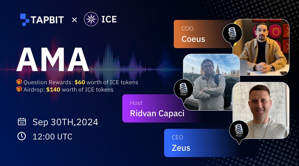 🔔 #Crypto enthusiasts, it's AMA TIME!

😊 Get ready for our X Space AMA featuring the amazing project $ICE!💎

🌈 Grab your chance to win $200 in $ICE tokens!

🎁 $200 in $ICE tokens are up for grabs:

1️⃣ Follow <a href="/Tapbitglobal/">Tapbit</a> &amp; <a href="/ice_blockchain/">Ice Open Network</a>

2️⃣ Like &amp; RT this tweet

3️⃣ Fill