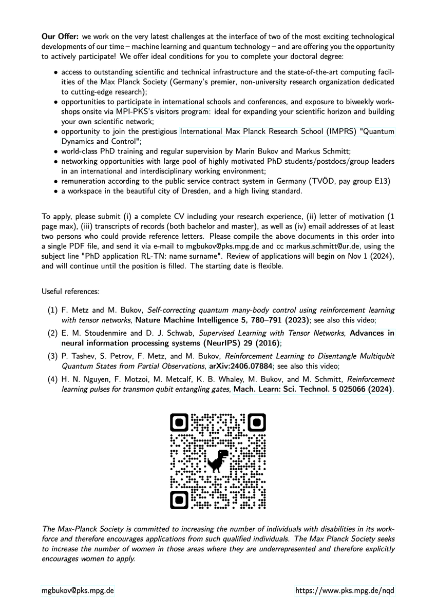open PhD position 🧑‍🎓 in my group <a href="/mpi_pks/">MPI-PKS Dresden</a>: we work on the very latest challenges at the interface of two of the most exciting technological developments of our time – machine learning &amp; quantum technology – and you have the opportunity to actively participate! Apply by Nov 1 📜