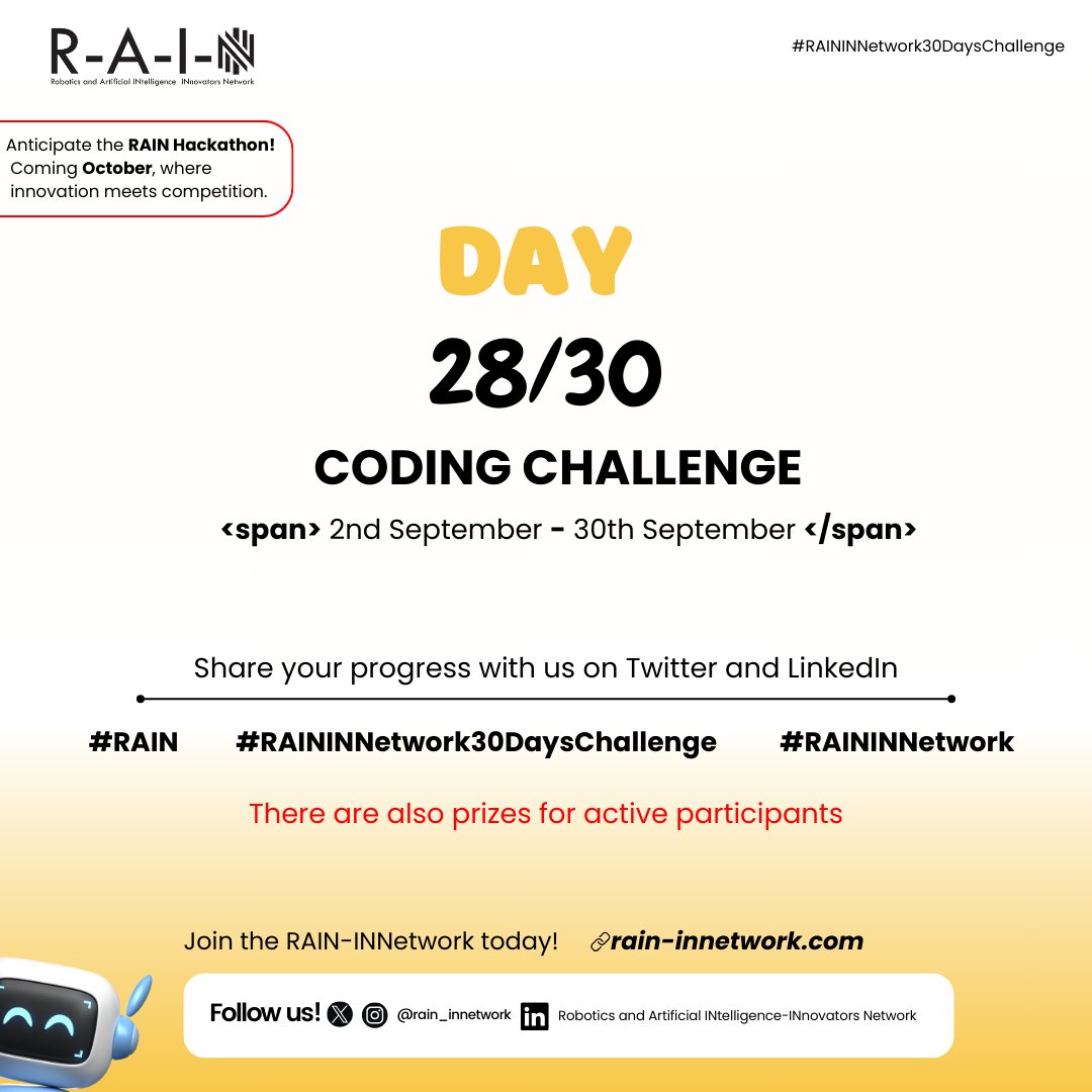 rain_innetwork's tweet photo. Day 28/30
Two days to the finish line ๐๐พโจ, we canโt afford to be beaten by slacking off!
Review those codes, squash those bugs, start a new project, and let's finish strong.
@RAINigeria #RAININNetwork30DaysChallenge #RAININNetwork https://t.co/S3h4CyUYs7