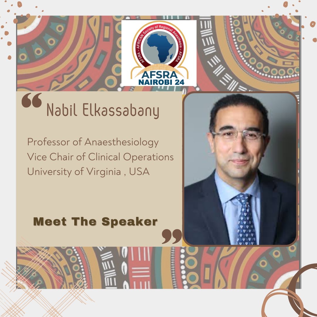 Meet our distinguished speakers in #AFSRA2024  , from USA🇺🇸/Egypt 🇪🇬 we are delighted to having <a href="/nelkassabany/">Nabil Elkassabany MD MBA MSCE</a> as an imminent speaker giving updates in various fields of #RegionalAnaestgesia and #Pain medicine 💪💪