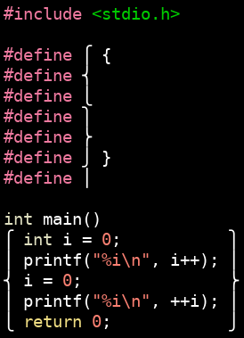 <a href="/hd_nvim/">Herrington Darkholme</a> Why stop there?

(Sadly not allowed by standard C, but tcc accepts it.)
