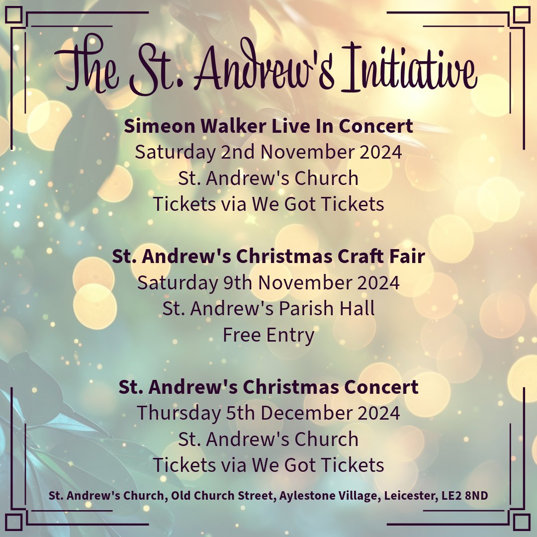 Our end of year event programme has some real treats to enjoy, including an opportunity for some #Christmas Shopping with local #makers. Tickets for <a href="/SimeonWalker/">Simeon Walker 🎹</a> and our Christmas Concert 🎅 are available from <a href="/WeGotTickets/">WeGotTickets</a> 👍wegottickets.com/standrewsiniti… 😀 #Leicester #livemusic 🎶