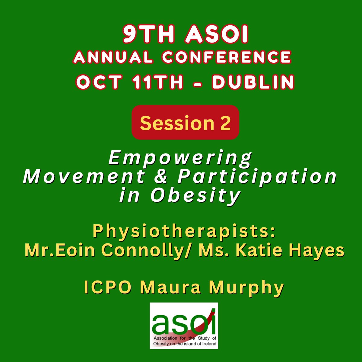 Only 1 week to go until 🗓️......
The <a href="/ASOIreland/">ASOI</a> 9th Annual Conference 
Session 2: Learn about Empowering Movement &amp; Participation in #obesity with the pivotal voice of the lived experience <a href="/MauraMurphymm/">Maura Murphy</a>  <a href="/ICPObesity/">ICPO</a> 
See further details &amp; Register here: asoi2024.dryfta.com