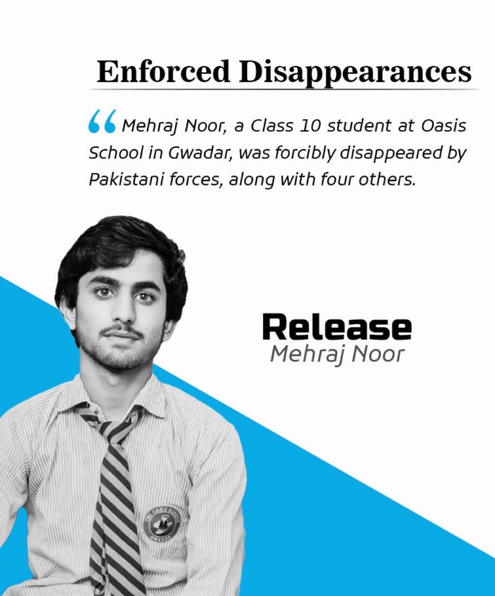 Mehraj Noor is a young Baloch student who has been a victim of enforced disappearance. Raise your voice for the safe recovery of Mehraj Noor.These are his golden days to be educated rather than to be in the torture cells
<a href="/UN/">United Nations</a> 
<a href="/HRCP87/">Human Rights Commission of Pakistan</a> 
#ReleaseMehrajNoor
#EndEnforcedDisappearances