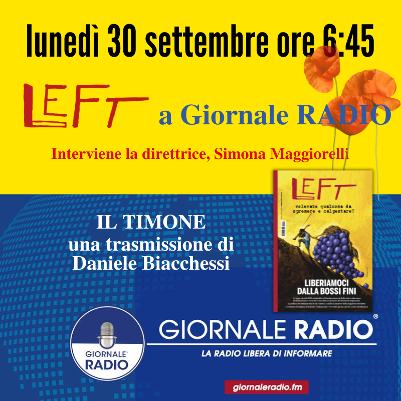 Left_rivista's tweet photo. #Ultimora 📻
Care lettrici, cari lettori, il #30settembre Simona Maggiorelli interviene al #Timone di Daniele Biacchessi su Giornale Radio per commentare le ultime notizie di politica e presentare i contenuti di #Left 🌹 

Streaming e frequenze qui --> https://t.co/wkpvPJUufh https://t.co/hxbmljxAZC