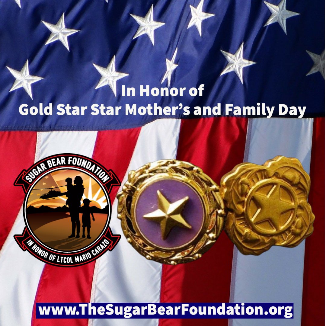 SugarBearFdn's tweet image. Today, especially, we honor and recognize. #GoldStarFamilies