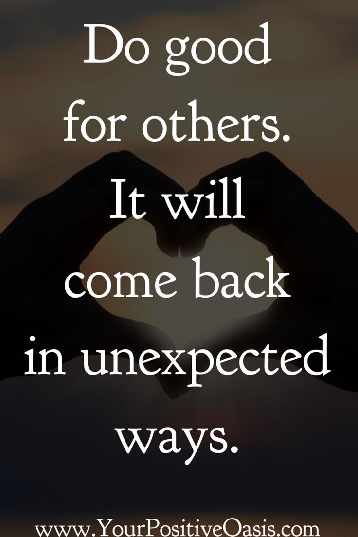 Be good and be respectful to others