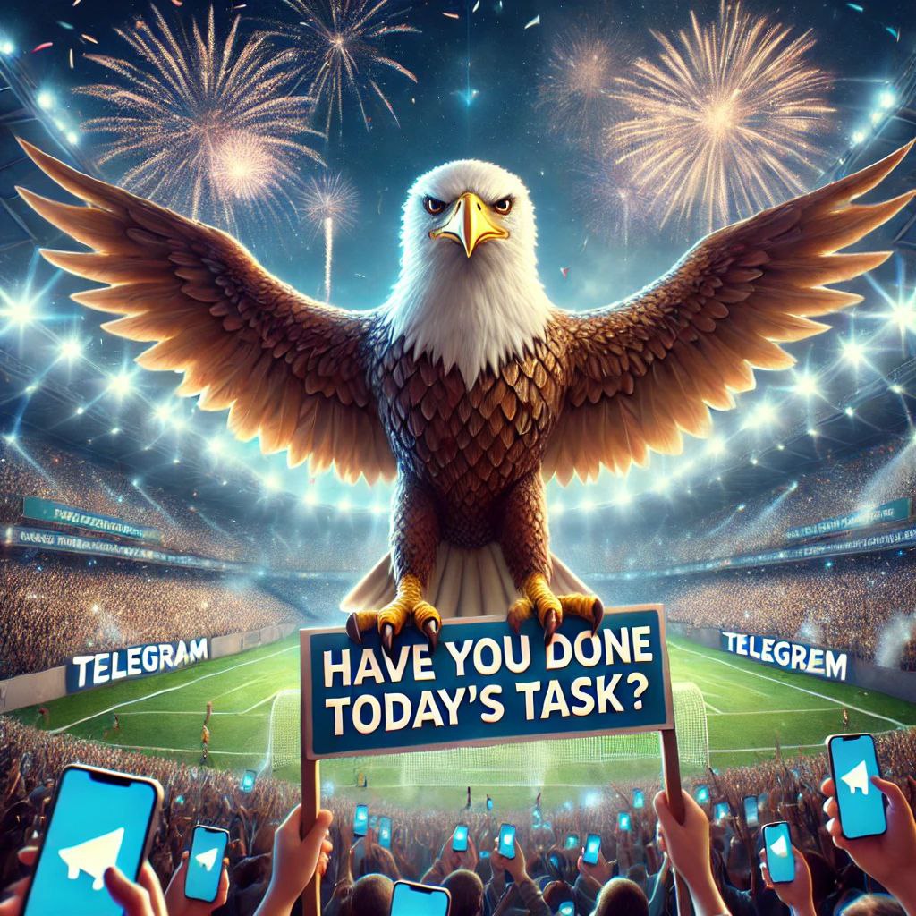 🦅 Hey $EAGLE Owners! 🔥

🔥 Have you done today’s task? 📝💥

Bot : t.me/Eagle_HouseBot

Together, we rise and fly beyond limits! 🌍🚀     
#Eagle