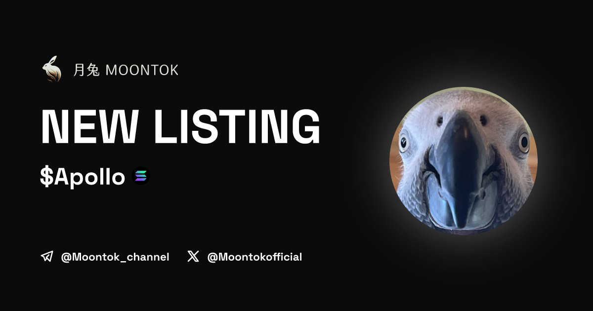 MoontokListing's tweet photo. ⚡ 月兔雷霆 - Moontok Xpress

Nr. 1 Parrot on the Internet ( $Apollo )
https://t.co/3DooNjGoJ5

Dk1gzfVtwF18vb5ptaaj66XomzvBGQ2fesK7btntpump

LIQ: $21,950 | MC: $39,809

#altcoin #memecoins @Apollo_On_Sol @moontokofficial https://t.co/Ovw4HrNwje