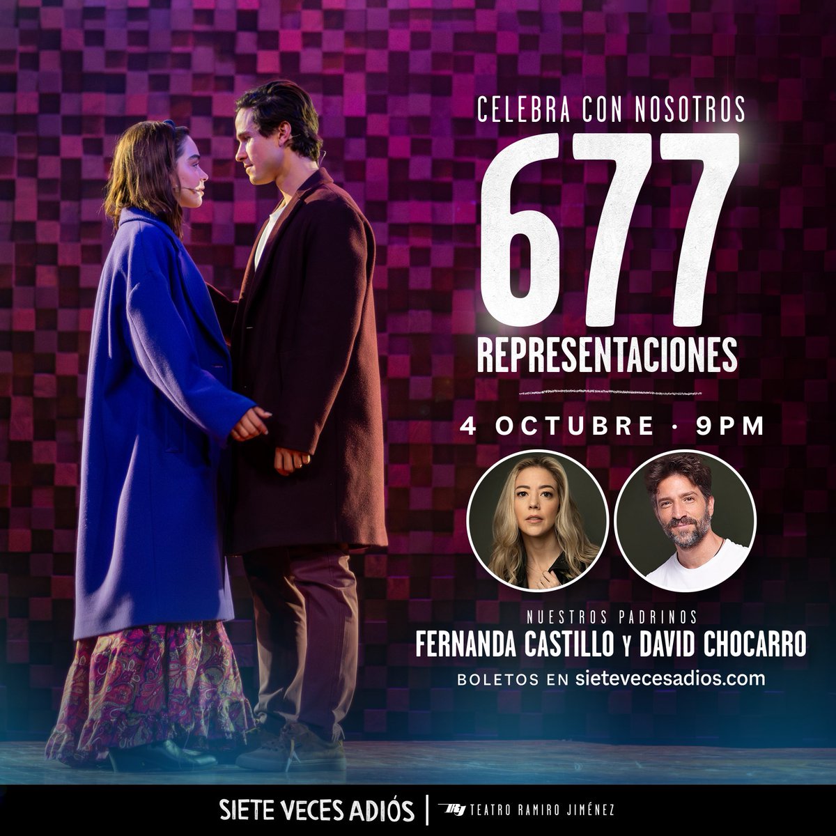 sietevecesadios's tweet photo. Este 4 de octubre celebraremos nuestras 677 funciones, y lo haremos al lado de dos padrinos espectaculares: @FernandaCGA y @DavidChocarro quien le darán el toque mágico a esta increíble noche. 
Juntos nos hemos hecho en #sietevecesadiós ❤️‍🩹

🎟️👉🏼 https://t.co/zqGPerFCUE https://t.co/mGk4dqGz3d